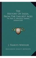 The History Of India, From The Earliest Ages