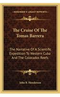 The Cruise of the Tomas Barrera