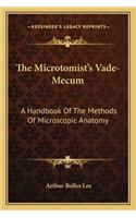 The Microtomist's Vade-Mecum
