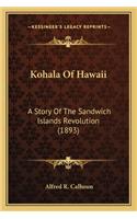Kohala Of Hawaii