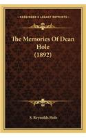 The Memories of Dean Hole (1892) the Memories of Dean Hole (1892): (English)