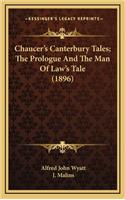 Chaucer's Canterbury Tales; The Prologue and the Man of Law's Tale (1896)