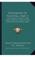 Handbook Of Painting, Part 2
