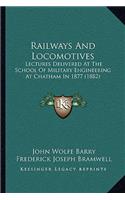 Railways and Locomotives