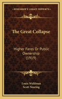 The Great Collapse