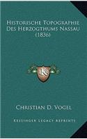 Historische Topographie Des Herzogthums Nassau (1836)