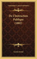 de L'Instruction Publique (1882)