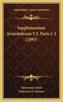 Supplementum Aristotelicum V3, Parts 1-2 (1893)