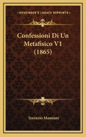 Confessioni Di Un Metafisico V1 (1865)