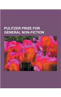 Pulitzer Prize for General Non-Fiction: Godel, Escher, Bach, Guns, Germs, and Steel, the Ants, the Beak of the Finch, the Story of Civilization, the G(English)