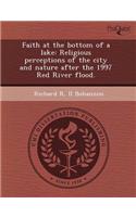 Faith at the Bottom of a Lake: Religious Perceptions of the City and Nature After the 1997 Red River Flood