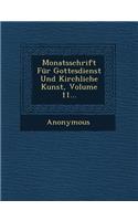 Monatsschrift Fur Gottesdienst Und Kirchliche Kunst, Volume 11...: (German)
