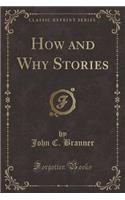How and Why Stories (Classic Reprint)