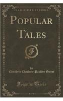 Popular Tales (Classic Reprint)