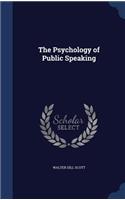 The Psychology of Public Speaking