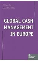 Global Cash Management in Europe