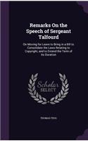 Remarks On the Speech of Sergeant Talfourd