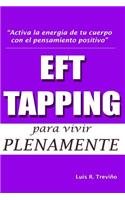 EFT - TAPPING para vivir plenamente