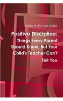 Positive Discipline