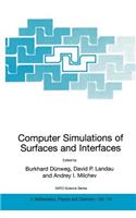 Computer Simulations of Surfaces and Interfaces