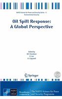 Oil Spill Response: A Global Perspective