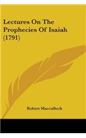 Lectures On The Prophecies Of Isaiah (1791)