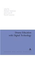 Drama Education with Digital Technology