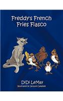 Freddy's French Fries Fiasco