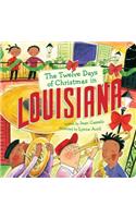 The Twelve Days of Christmas in Louisiana