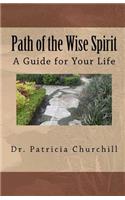 Path of the Wise Spirit