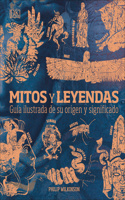 Mitos Y Leyendas (Myths and Legends)