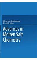 Advances in Molten Salt Chemistry