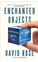 Enchanted Objects: Innovation, Design, and the Future of Technology