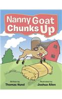 Nanny Goat Chunks Up