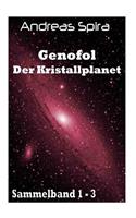 Genofol - Der Kristallplanet