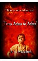 From Ashes To Ashes: (Novella)