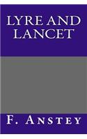 Lyre and Lancet