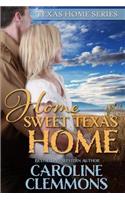 Home Sweet Texas Home