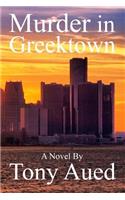 Murder in Greektown