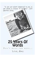 25 Years Of Words