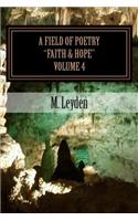 A Field of Poetry: Faith & Hope