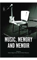 Music, Memory and Memoir