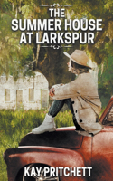Summer House at Larkspur