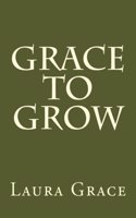 Grace to Grow: 2nd Edition(English)