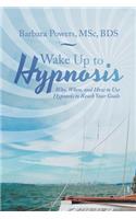 Wake up to Hypnosis