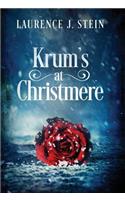 Krum's at Christmere