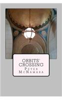 Orbits' Crossing