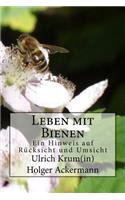 Leben mit Bienen