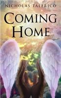 If You Ever Feel Like Coming Home