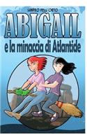 Abigail e la minaccia di Atlantide
